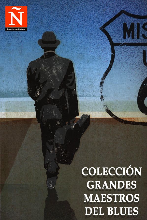 Grandes Maestros del Blues (Revista Ñ) (2012) (320 Kbps)