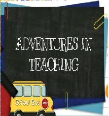 Adventures in Teaching