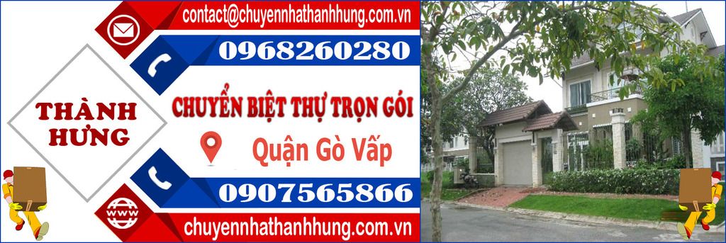 Chuyển biệt thự trọn gói Quận Gò Vấp