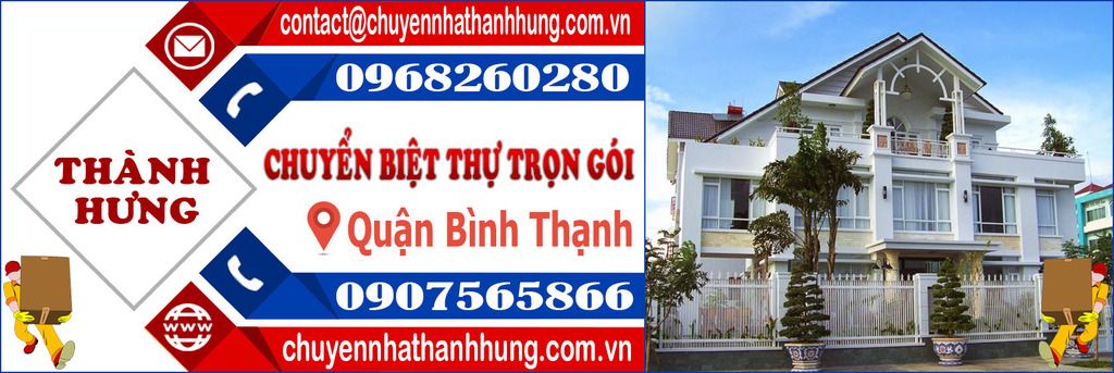 Chuyển biệt thự trọn gói Quận Bình Thạnh