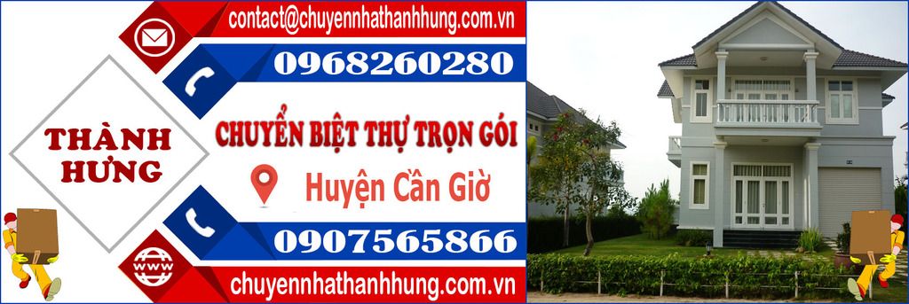 Chuyển biệt thự trọn gói Huyện Cần Giờ