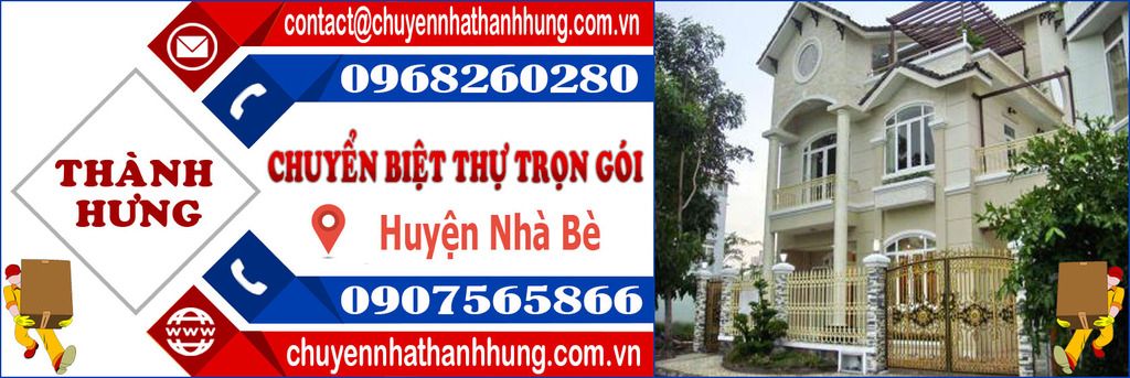 Chuyển biệt thự trọn gói Huyện Nhà Bè