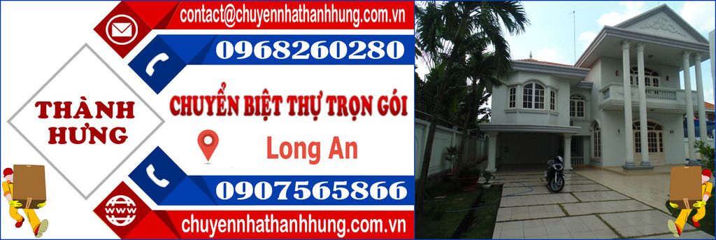 Chuyển biệt thự trọn gói tại Long An