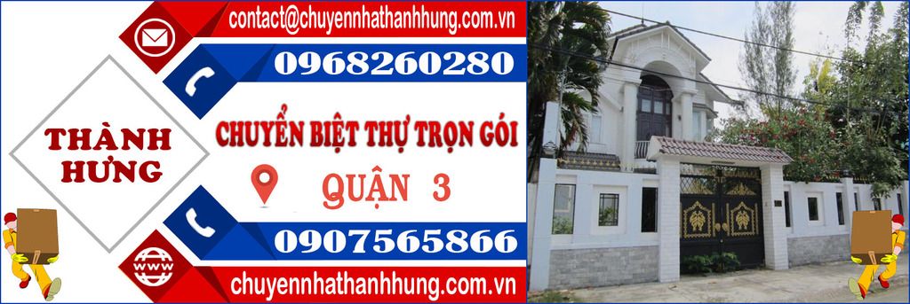 Chuyển biệt thự trọn gói Quận 3
