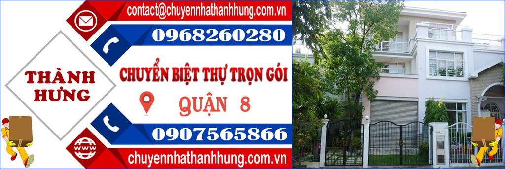 Chuyển biệt thự trọn gói Quận 8