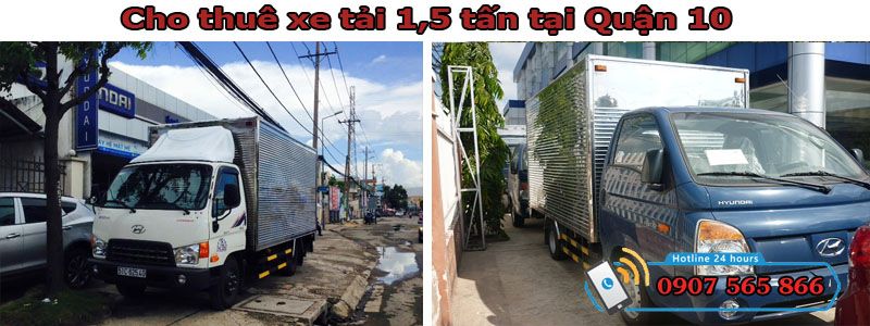 Cho thuê xe tải 1,5 tấn tại Quận 10