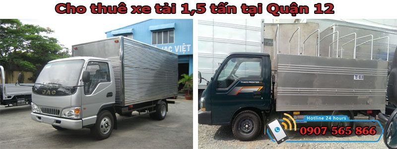 Cho thuê xe tải 1,5 tấn tại Quận 12 Cho thuê xe tải 1,5 tấn tại Quận 12