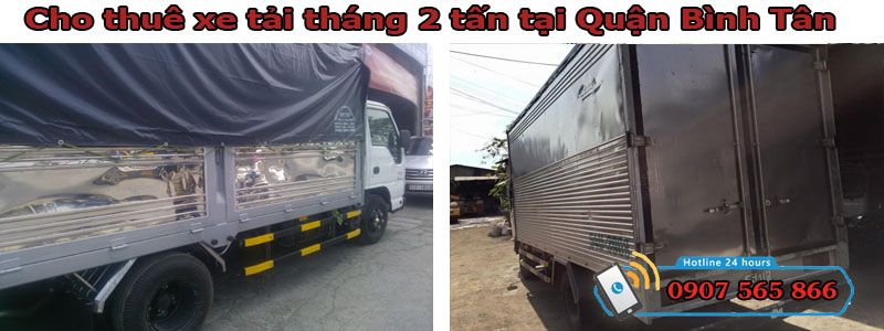 Cho thuê xe tháng 2 tấn tại Quận Bình Tân