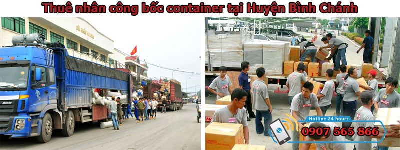 Thuê nhân công bốc container tại Huyện Bình Chánh Thuê nhân công bốc container tại Huyện Bình Chánh