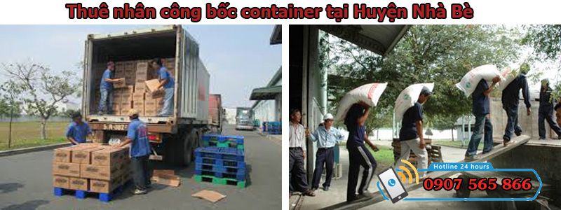 Thuê nhân công bốc container tại Huyện Nhà Bè Thuê nhân công bốc container tại Huyện Nhà Bè