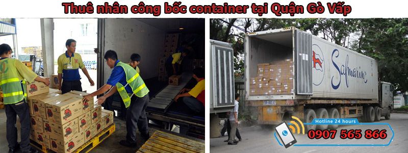 Thuê nhân công bốc container tại Quận Gò Vấp Thuê nhân công bốc container tại Quận Gò Vấp