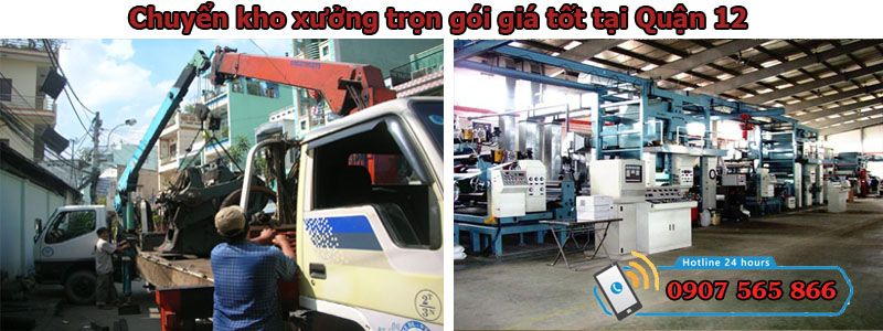 chuyển kho xưởng tại Quận 12