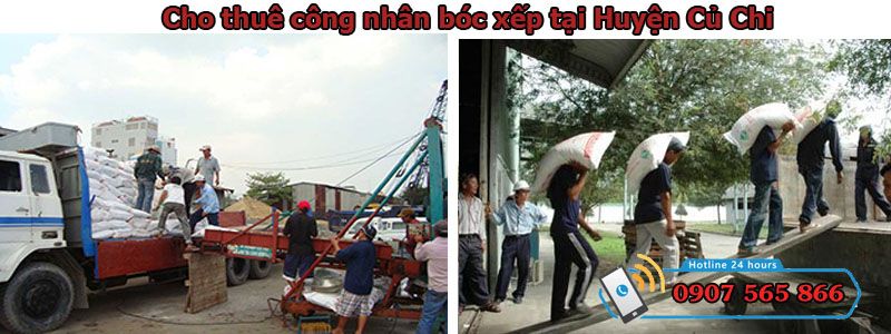 Cho thuê công nhân bóc xếp tại Huyện Củ Chi