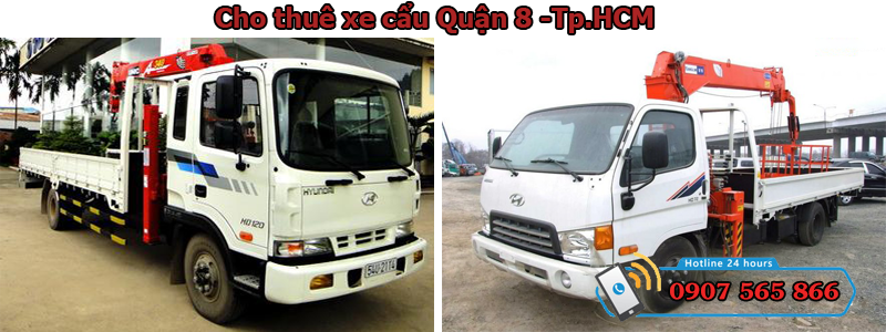 Cho thuê xe cẩu giá rẻ tại Quận 8