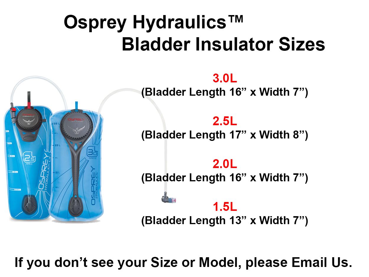 Osprey Hydraulics Reservoir Bladder Insulator - Insulation Size Chart